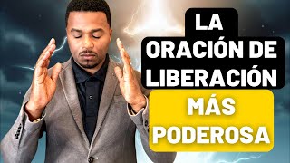 SI NECESITAS LIBERACIÓN ESCUCHA ESTA PODEROSA ORACIÓN 🙏🏻 FRANCISCO PINALES [upl. by Cowley]