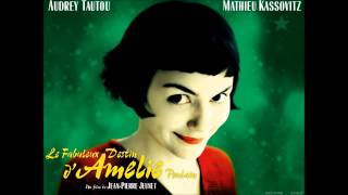 Amélie Full Soundtrack [upl. by Irwin770]