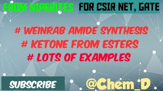 WeinrebAmide Reaction  Synthesis of Ketone from Ester  CSIR NET amp GATE Chemistry [upl. by Kipton]