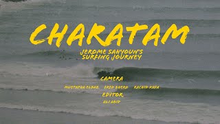 Charatan Chronicles Jerome Sahyouns Surfing Journey [upl. by Riem]