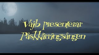 Påskkärring sången [upl. by Annoyed]