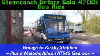 Stagecoach Optare Solo 47001 Bus Ride from Brough to Kirkby Stephen Station [upl. by Pare]