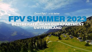 FPV Bettmeralp Summer 2023 [upl. by Karlik]