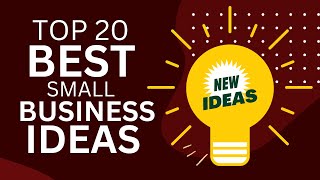 Top 20 Best Small Business Ideas to Start a New Business in 2024 [upl. by Weatherby735]