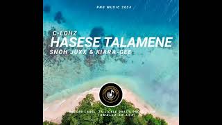 CLohz  Hasese Talamene Audio Ft Snoh Juxx amp KiaraGee 7 Lickle Rhats Production [upl. by Enrobyalc]