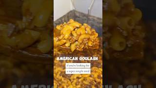 American Goulash goulash dinner pasta comfortfood [upl. by Catt]