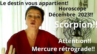 Horoscope Décembre 2023 pour le Scorpion [upl. by Hgielac]