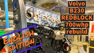 ENGVolvo b230 redblock 700whp overhaul and rebuild Tips and trix [upl. by Noivax]