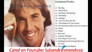 Richard Clayderman  15 Exitos Recopilación [upl. by Cardwell]