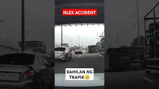 NLEX DAHILAN NG TRAPIK shortvideo automobile accident [upl. by Mandell]