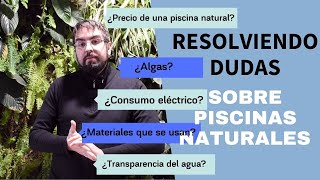 Preguntas frecuentes sobre piscinas naturales [upl. by Bramwell288]