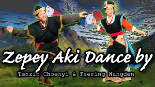 བོད་གཞས། Zepey Aki Dance [upl. by Lorna]