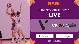 Kesklinna KK 2009 vs BS Rīga 2010  BBBL Boys U16 [upl. by Lashonda999]