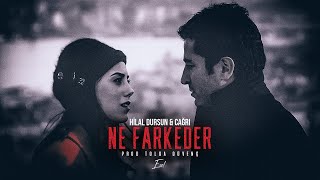 Hilal Dursun ft Çağrı Karslı  Ne Farkeder Cover Mix [upl. by Artemisa834]