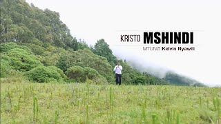 KRISTO MSHINDI Kelvin NyawiliOfficial Video 4 [upl. by Noeht]