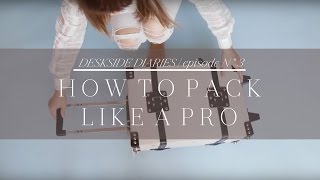 PACK LIKE A PRO  Episode No 3 [upl. by Teeniv]