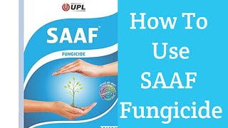 How to use saaf fungicide  best fungicide for plants  UPL SAAF fungicide [upl. by Refinneg]