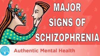 4 MAJOR Signs Of Schizophrenia [upl. by Chubb541]