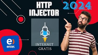 Internet gratis HTTP Injector Entel Perú 2024 [upl. by Honna]