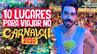 10 Lugares para viajar no carnaval [upl. by Assirem]