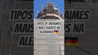 Tipos de andaimes mais usados na Alemanha 🇩🇪  Parte 1 montadordeandaime scaffolding andaimes [upl. by Deeanne161]