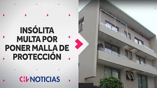 INSÓLITA MULTA por poner una malla de protección en su departamento Corte Suprema resolvió todo [upl. by Clements]