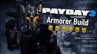 PAYDAY 2 Armorer Build Death Sentence  Lmg Console [upl. by Adnileb917]