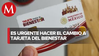 Tarjeta del Bienestar para adultos mayores HOY es el último día para cambiarla [upl. by Pincas176]