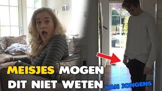 DINGEN DIE JONGENS DOEN MAAR MEISJES NIET MOGEN WETEN [upl. by Yekcin]