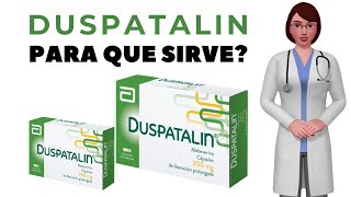 duspatalin para que sirve cuando y cómo tomar duspatalin 200 mg [upl. by Bunow293]