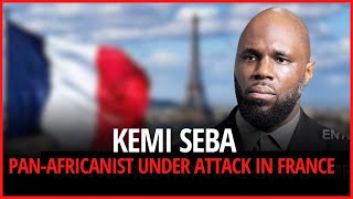 KEMI SEBA –ANTICOLONIAL PANAFRICANIST UNDER ATTACK IN FRANCE [upl. by Crescentia243]