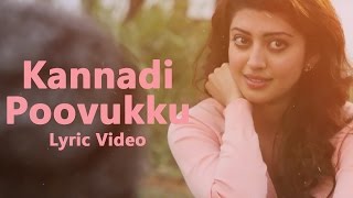 Kannadi Poovukku  Lyrical Video  Enakku Vaaitha Adimaigal  Jai Pranitha  Santhosh Dhayanidhi [upl. by Adnorrehs737]