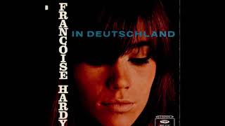 Françoise Hardy  In Deutschland  1965 Full Album [upl. by Lemieux312]