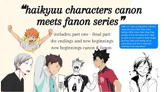 haikyuu characters canon meets fanon  part one [upl. by Gowrie]