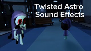 Twisted Astro Sound Effects [upl. by Leclair335]