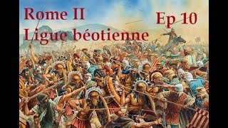 Total War  Rome II  La Guerre du Péloponnèse  E10 Ligue Béotienne [upl. by Chester448]