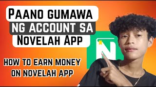 Paano gumawa ng account sa novelah app \\ how to earn money online \\ Aries Joseph Vlog [upl. by Naired765]