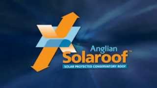 Anglian Windows Conservatory Solaroof [upl. by Etnaud]