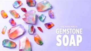 One More Minute How to Make Gemstone Soaps [upl. by Guzel]