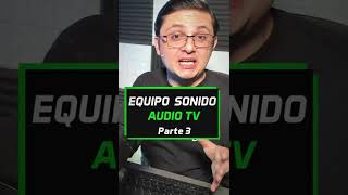 Conectar un equipo de sonido a la TV🔥 Parte3 shorts [upl. by Alakcim]