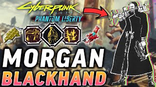 Become Cyberpunk Solo and Legend Morgan Blackhand With This INSANE Build  Cyberpunk 2077 21 [upl. by Eldnar231]