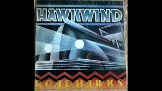 Hawkwind  Roadhawks 197074 Full Album Vinyl 1976 Comp [upl. by Hunter]