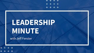 Leadership Minute with Jeff Fenster  AmTrust Financial [upl. by Asus]