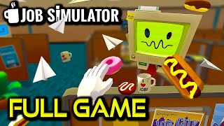 Job Simulator  Full Game Walkthrough  No Commentary [upl. by Anade429]