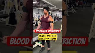 Blood Flow Restriction Training  Bigger Muscles With Lighter Weights [upl. by Bacon]