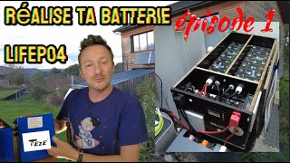 Réalise toi même ta batterie LIFEO4 de A à Z et gagne en indépendance énergétique [upl. by Sally]