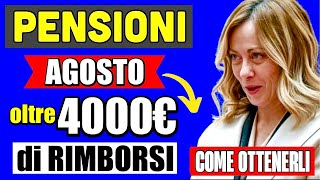 PENSIONI AGOSTO OLTRE 4000€ di RIMBORSI 👉 ECCO COME OTTENERLI DA INPS E AGENZIA DELLE ENTRATE 💰 [upl. by Schnapp526]