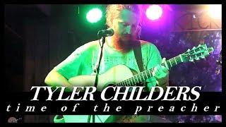 Tyler Childers Time Of The Preacher [upl. by Kussell159]