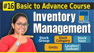 16Tally Prime Accounts with Inventory Stock Group Category Item Units Godown  Stock mgt [upl. by Beryl]