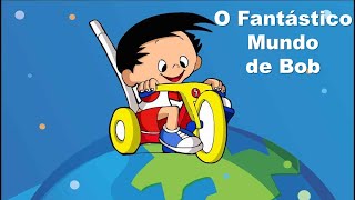 O Fantástico Mundo de Bob Dublado em Português [upl. by Animrac382]